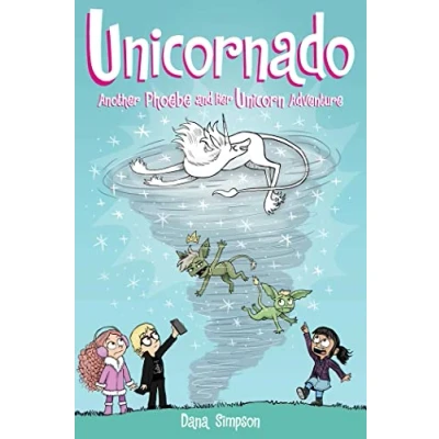 Afbeelding van Phoebe and Her Unicorn Unicornado