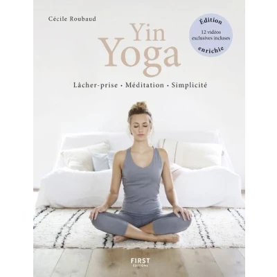 Image de Le Yin Yoga, nouvelle édition enrichie de vidéos exclusives