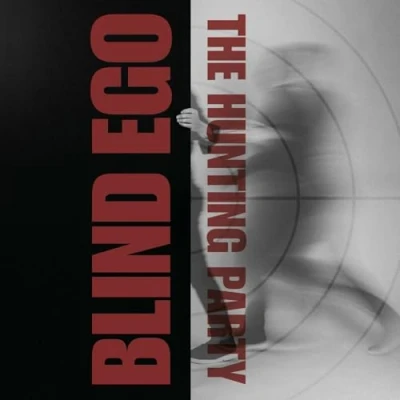 Afbeelding van Blind Ego The Hunting Party (LP)