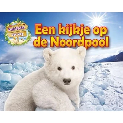 Afbeelding van Habitats ver weg Een kijkje op de Noordpool