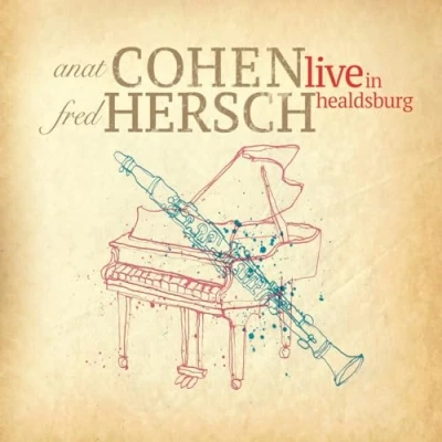 Afbeelding van Anat Cohen &amp; Fred Hersch Live In Healdsburg (CD)