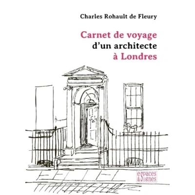 Afbeelding van CARNET DE VOYAGE D&#039;UN ARCHITECTE A LONDRES