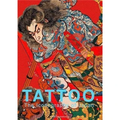 Image de Tattoo The Iconography of Japan /anglais/japonais