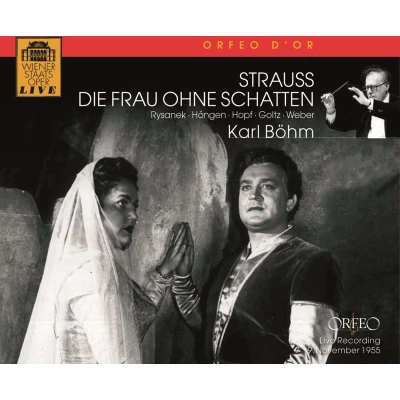 Afbeelding van Chor Und Orchester Der Wiener Staat Strauss: Die Frau Ohne Schatten (3 CD)