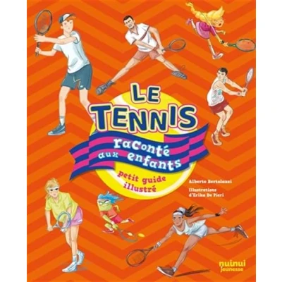 Afbeelding van LE TENNIS RACONTE AUX ENFANTS