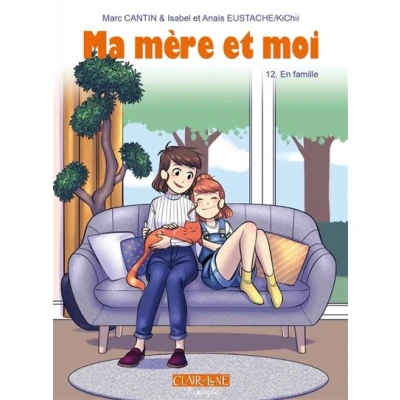 Image de Ma mère et moi T12 En famille