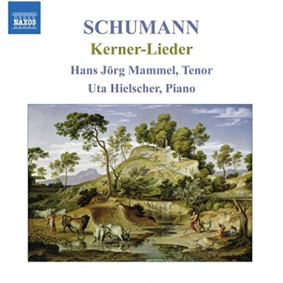 Afbeelding van Hans Jörg Mammel &amp; Uta Hierlscher Schumann: Kerner Lieder (CD)