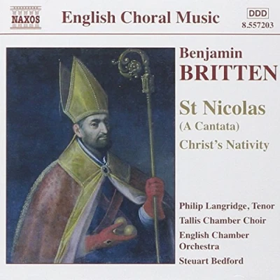 Afbeelding van Philip Langridge St.Nicolas Cantata / Christ&#039;s Nativ (CD)