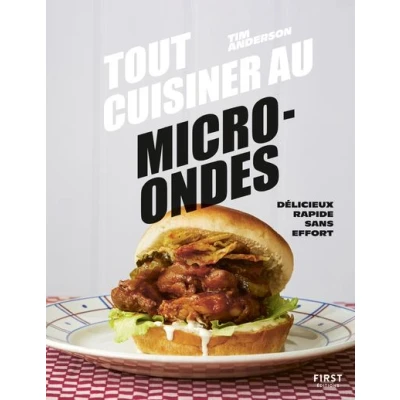 Image de Tout cuisiner au micro ondes