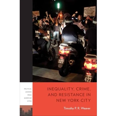 Afbeelding van PLAC: Political Lessons from American Cities Inequality, Crime, and Resistance in New York City