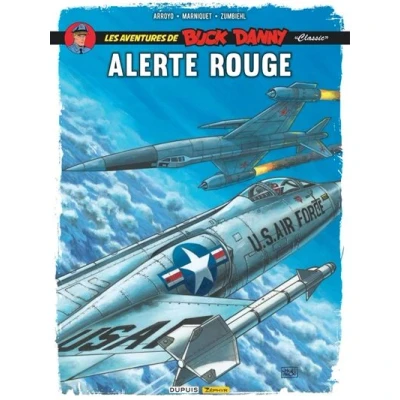 Image de Buck Danny Classic Tome 6 Alerte rouge