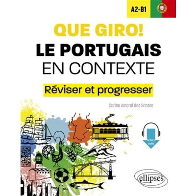 Image de Que giro! Le portugais en contexte A2 B1