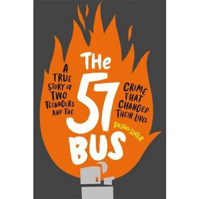 Afbeelding van the 57 Bus A True Story of Two Teenagers and Crime That Changed Their Lives