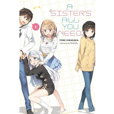 Afbeelding van SISTERS All You NEED LIGHT NOVEL SC A Sister&#039;s Need., Vol. 1 (light novel)