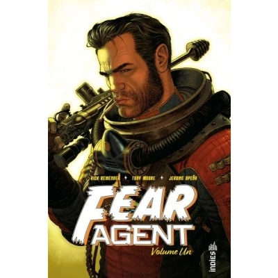 Image de Fear agent Intégrale tome 1