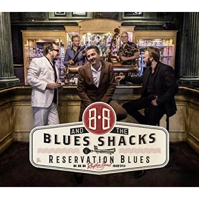 Afbeelding van B.B. &amp; The Blues Shacks Reservation (CD)