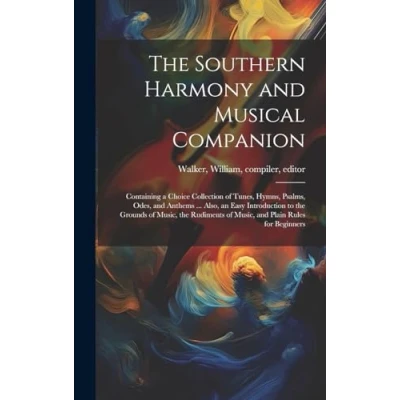 Afbeelding van The Southern Harmony and Musical Companion