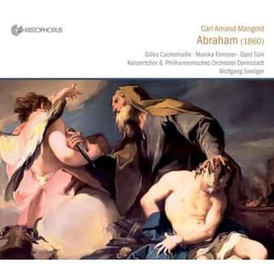 Afbeelding van Konzertchor &amp; Philharmonisches Orchestrer Darmstädt, Wolfgang Seeliger Mangold: Abraham (1860) (2 CD)