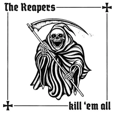 Afbeelding van The Reapers Kill &#039;Em All (CD)