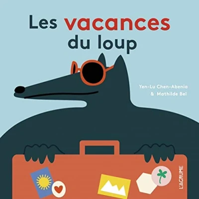 Afbeelding van Les vacances du loup