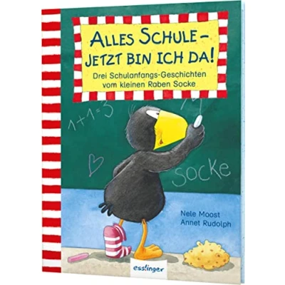 Afbeelding van Der kleine Rabe Socke: Alles Schule jetzt bin ich da! Drei Schulanfangs Geschichten vom kleinen Raben Socke