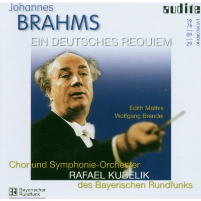 Afbeelding van Symphonieorchester des Bayerischen Rundfunks &amp; Chor Brahms: Ein Deutsches Requiem Op 45 (CD)