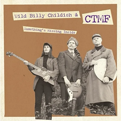 Afbeelding van Something&#039;s Missing Inside by Billy Childish &amp; Ctmf