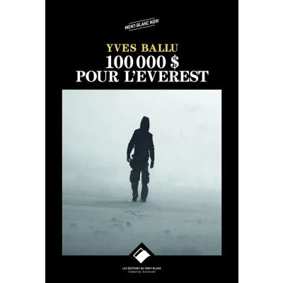 Afbeelding van 100 000 dollars pour l&#039;Everest
