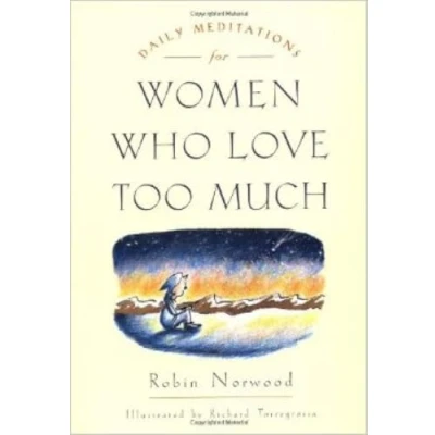 Afbeelding van Daily Meditations For Women Who Love Too Much