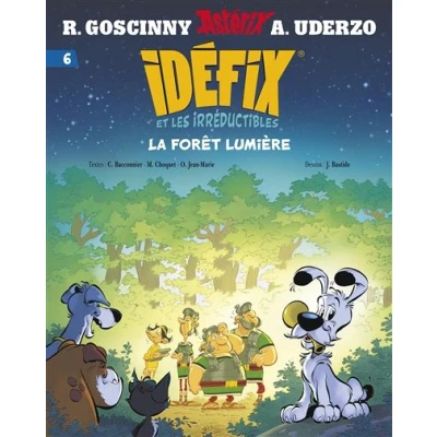 Image de Idéfix et les Irréductibles Tome 6 La forêt lumière