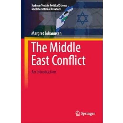 Afbeelding van Springer Texts in Political Science and International Relations The Middle East Conflict