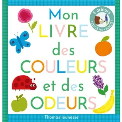 Image de Mon livre des couleurs et odeurs