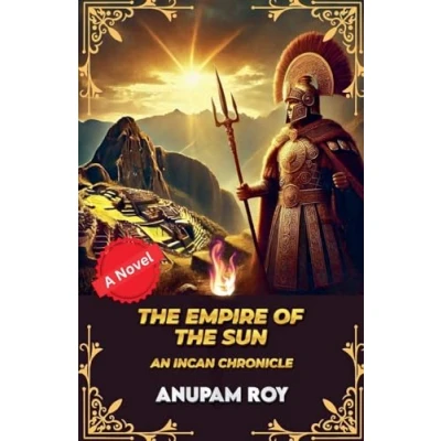 Afbeelding van the Empire of Sun: An Incan Chronicle