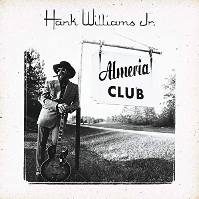 Afbeelding van Hank Williams Jr. Almeria Club (CD)