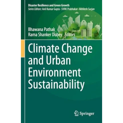 Afbeelding van Disaster Resilience and Green Growth Climate Change Urban Environment Sustainability