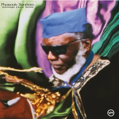 Afbeelding van Pharoah Sanders Message From Home (LP)