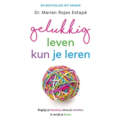Afbeelding van Gelukkig leven kun je leren
