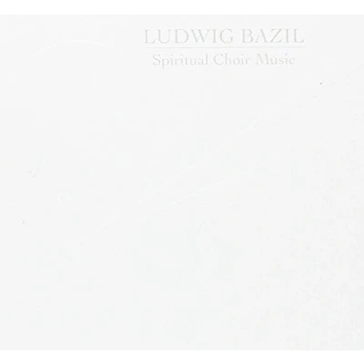 Afbeelding van Hover Chamber Choir Ludwig Bazil. Spiritual Music (CD)