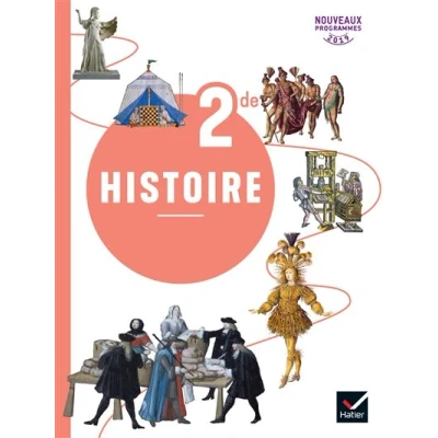 Image de Histoire 2de Éd. 2019 livre de l&#039;élève