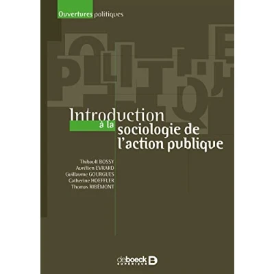 Afbeelding van Introduction à la sociologie de l&#039;action publique