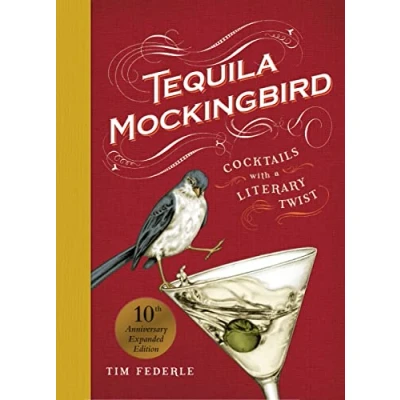 Afbeelding van Tequila Mockingbird (10th Anniversary Expanded Edition)