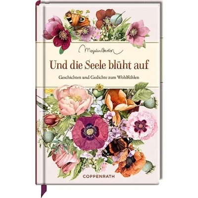 Afbeelding van Und die Seele blüht auf