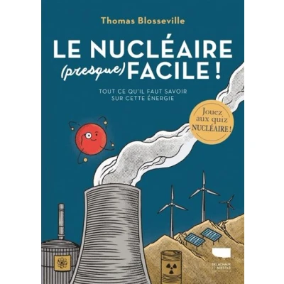 Image de Le Nucléaire (presque) facile