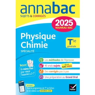 Afbeelding van ANNABAC 2025 PHYSIQUE CHIMIE TLE GENERALE (SPECIALITE)