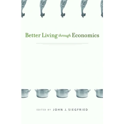 Afbeelding van Better Living through Economics