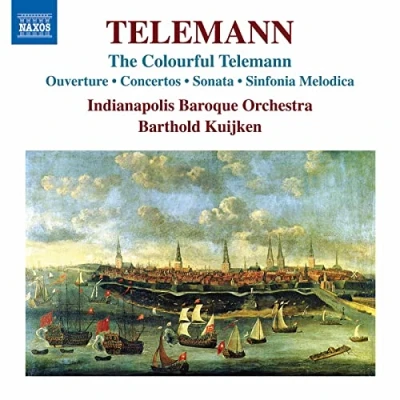Afbeelding van Georg Philipp Telemann: The Colourful Telemann Ouverture. Concertos. Sonata. Sinfonica Melodica