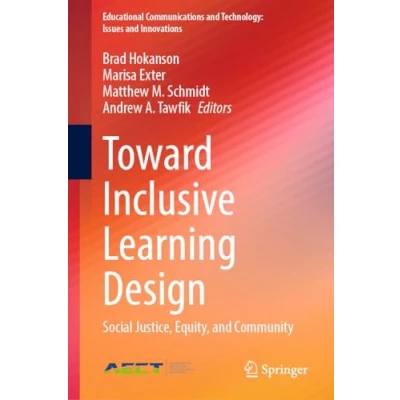 Afbeelding van Educational Communications and Technology: Issues Innovations Toward Inclusive Learning Design