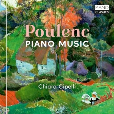 Afbeelding van Chiara Cipelli Poulenc: Piano Music (CD)
