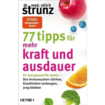 Afbeelding van 77 Tipps für mehr Kraft und Ausdauer