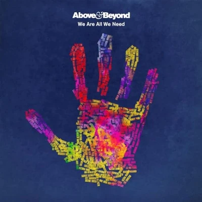 Afbeelding van Above &amp; Beyond We Are All Need (2 LPs)